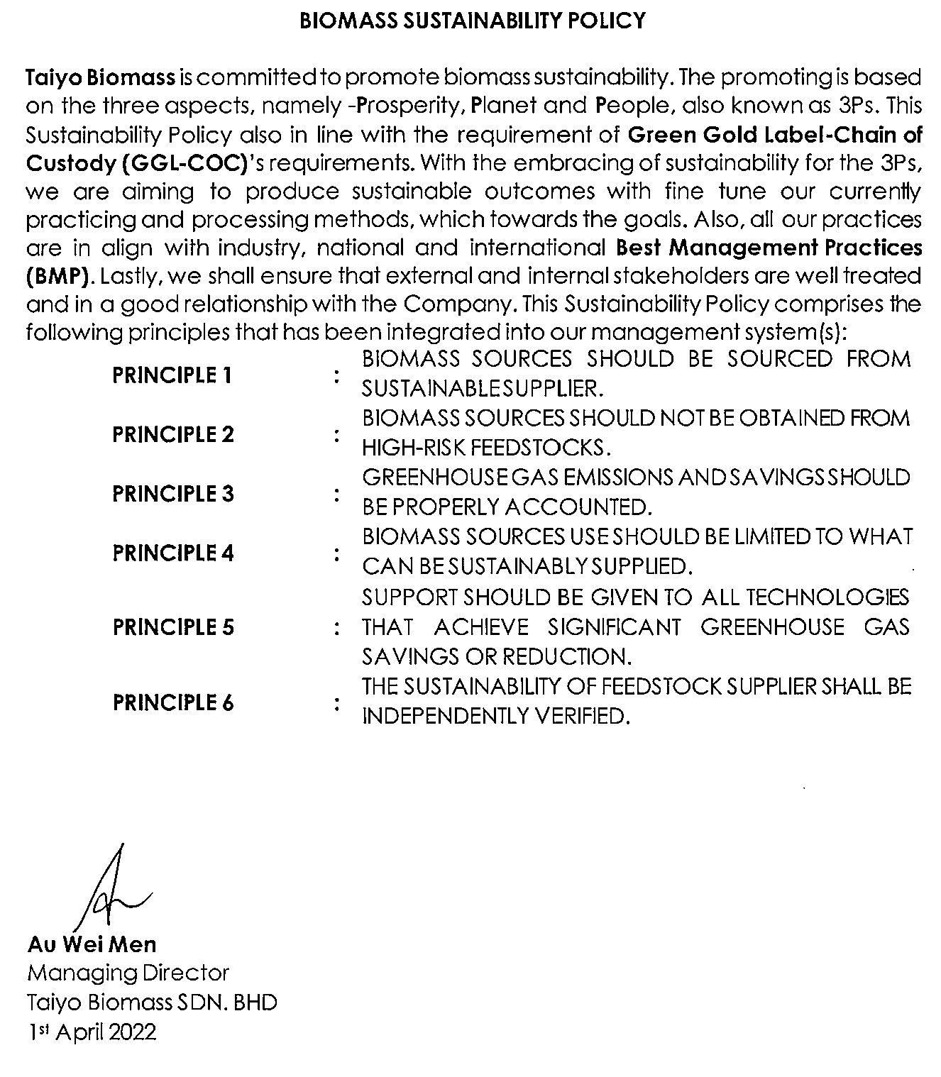 Biomass Sustainability Policy Biomass Sustainability Policy